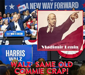 Walz same old commie crap