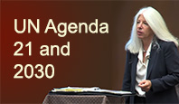 UN Agenda 21 - now called Agenda 2030